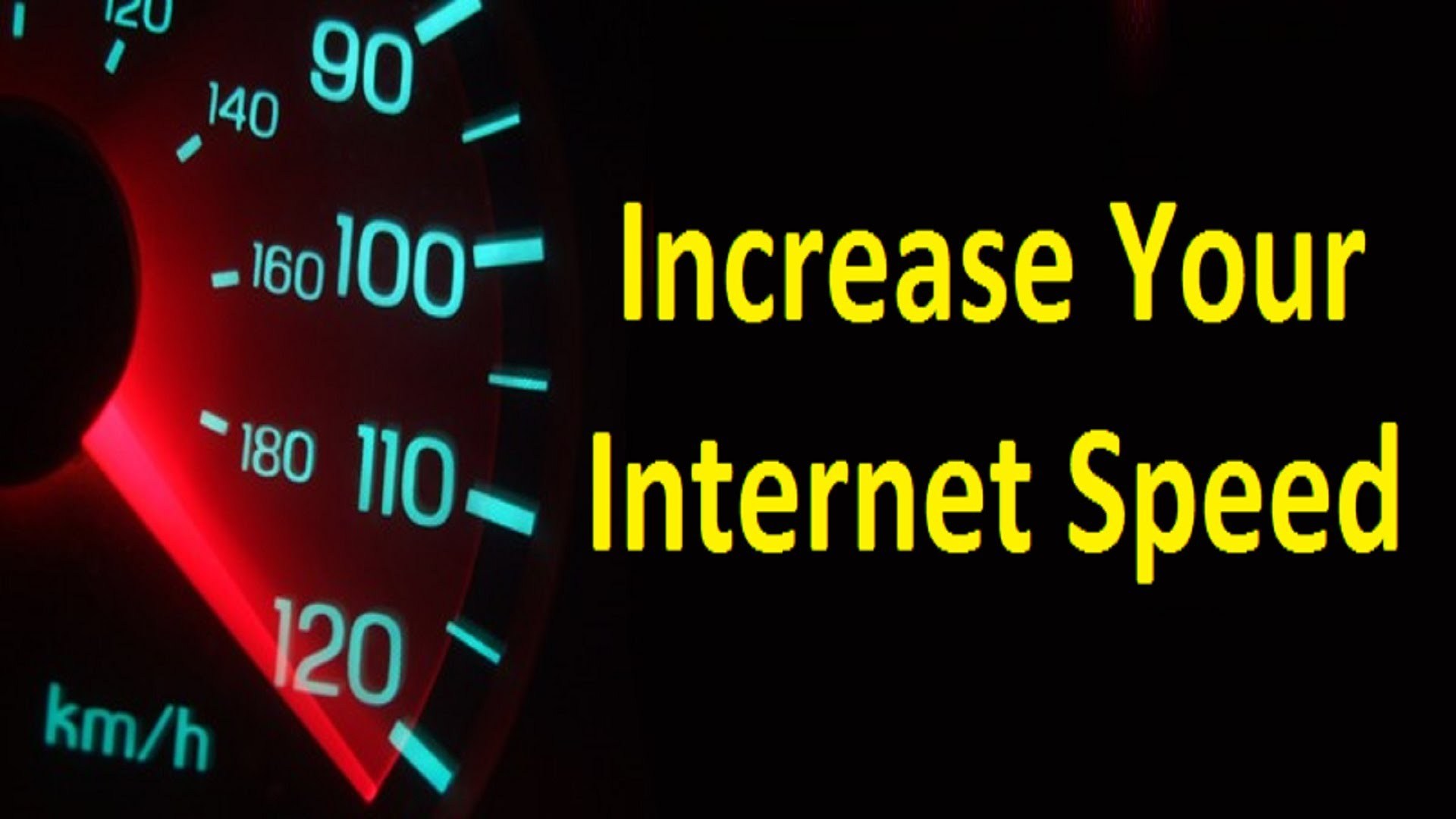 increase internet speeds
